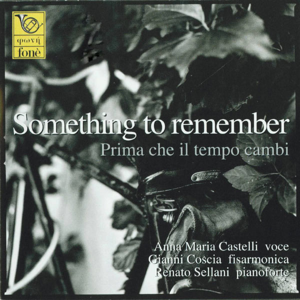 Anna Maria Castelli - Something to Remember - Prima che il tempo cambi (2004/2021) [FLAC 24bit/88,2kHz]
