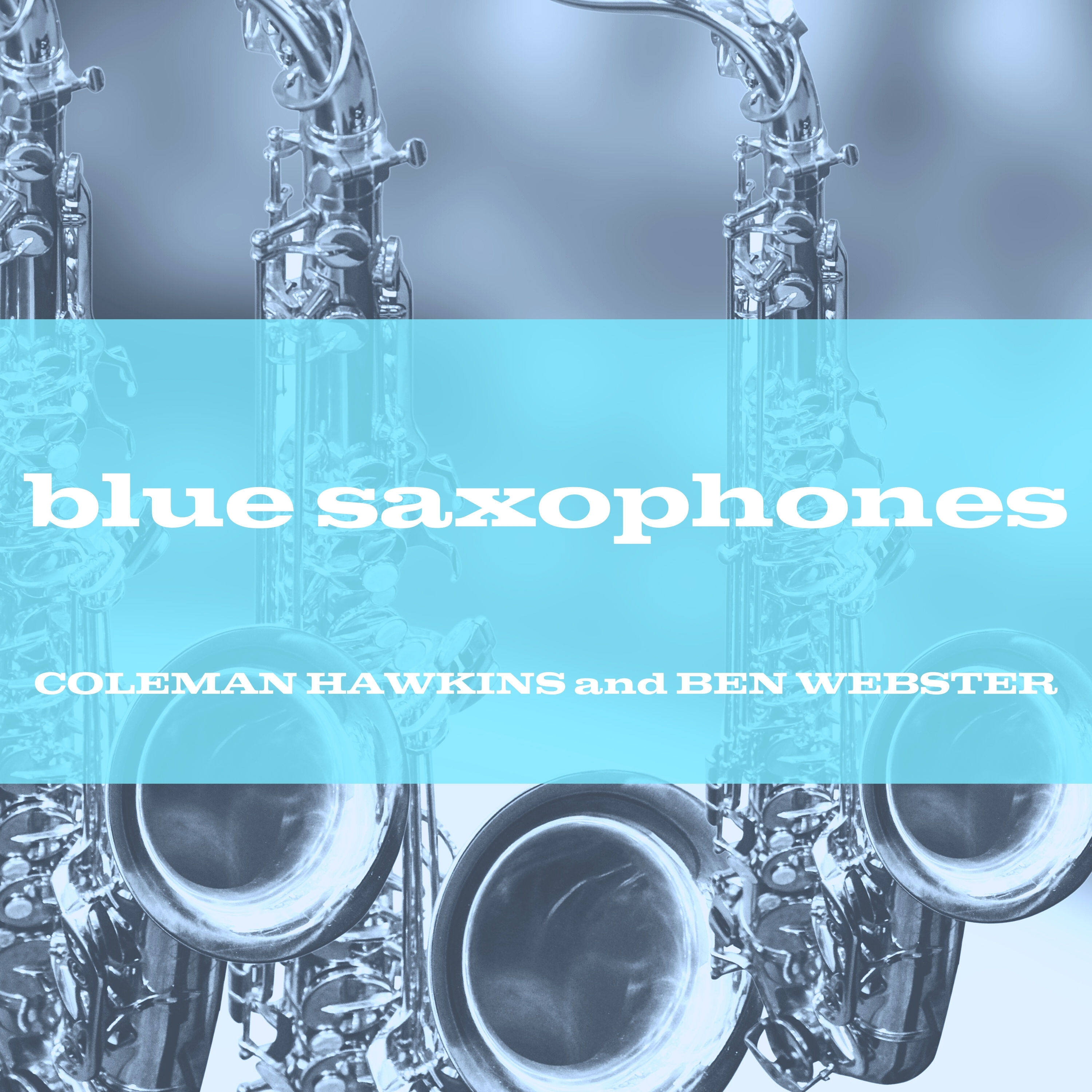 Coleman Hawkins - Blue Saxophones (1957/2021) [FLAC 24bit/48kHz]