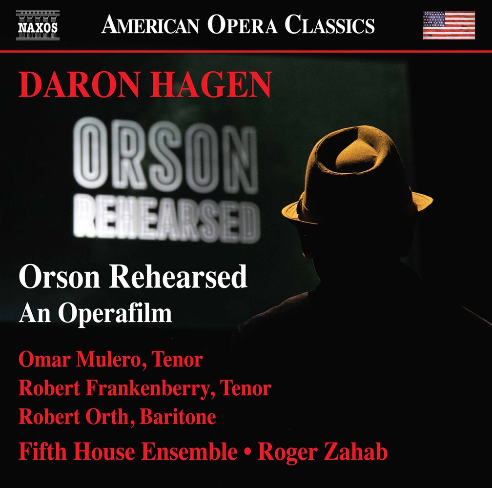 Daron Aric Hagen – Orson Rehearsed (Opera Version) (Live) (2021) [FLAC 24bit/96kHz]