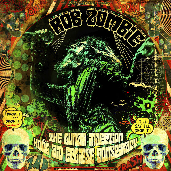 Rob Zombie - The Lunar Injection Kool Aid Eclipse Conspiracy (2021) [FLAC 24bit/44,1kHz]