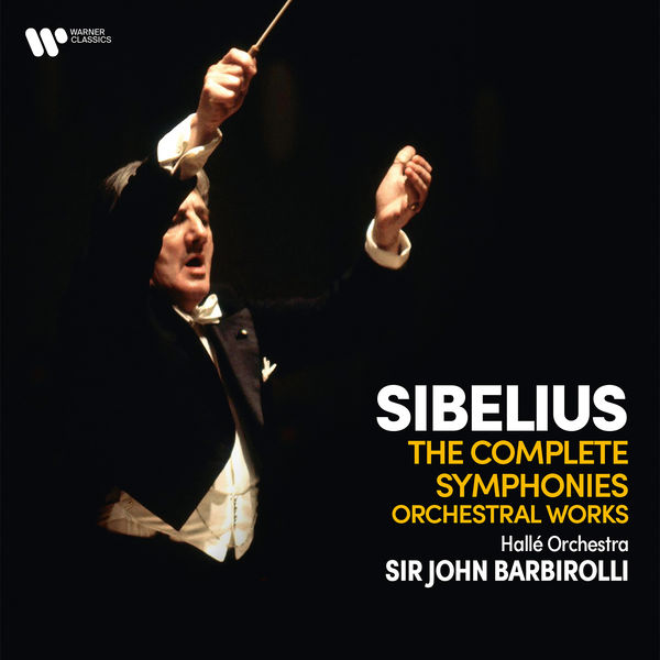 Sir John Barbirolli - Sibelius - The Complete Symphonies & Orchestral Works (2021) [FLAC 24bit/192kHz]