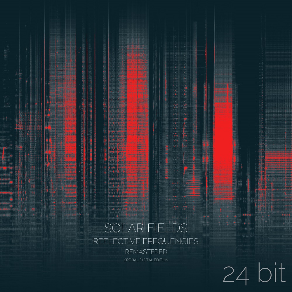 Solar Fields - Reflective Frequencies (Remastered Special Digital Edition) (2001/2021) [FLAC 24bit/96kHz]