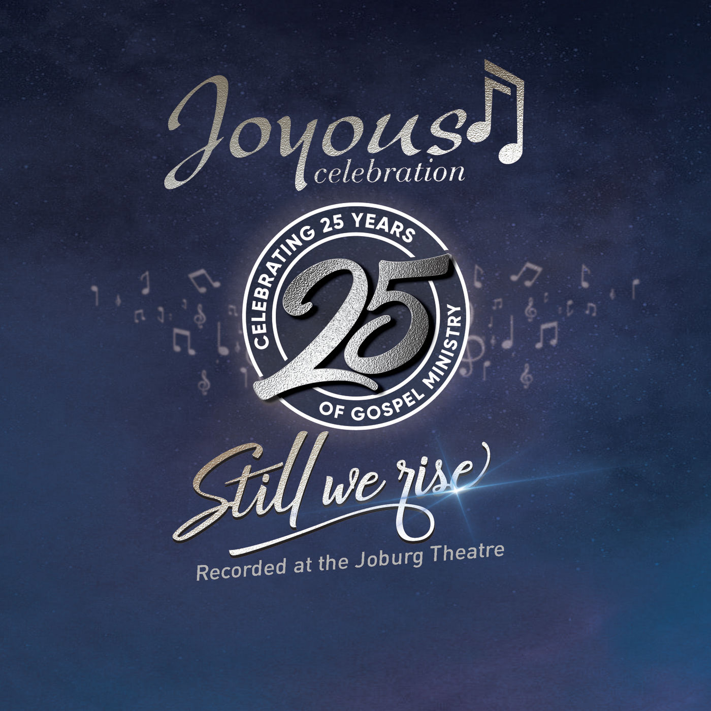 Joyous Celebration – Joyous Celebration 25 – Still We Rise: Live At The Joburg Theatre (2021) [FLAC 24bit/48kHz]