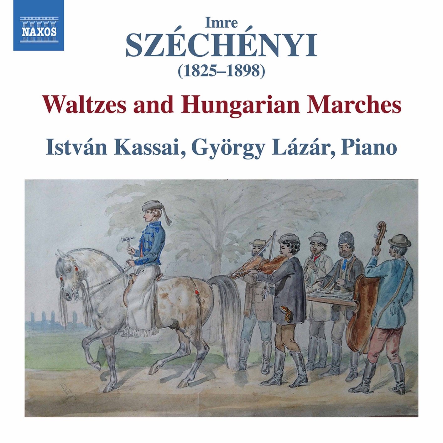 Istvan Kassai & Gyorgy Lazar - Szechenyi: Waltzes & Hungarian Marches (2021) [FLAC 24bit/96kHz]