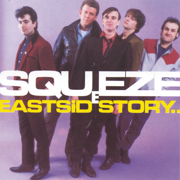 Squeeze – East Side Story (1981/2021) [FLAC 24bit/96kHz]