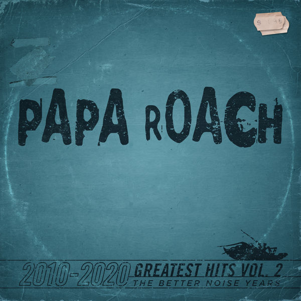 Papa Roach – Greatest Hits Vol.2 The Better Noise Years (2021) [FLAC 24bit/96kHz]