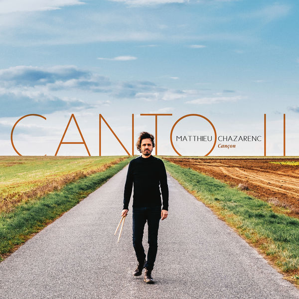 Matthieu Chazarenc - Canto II - Cancon (2021) [FLAC 24bit/96kHz]