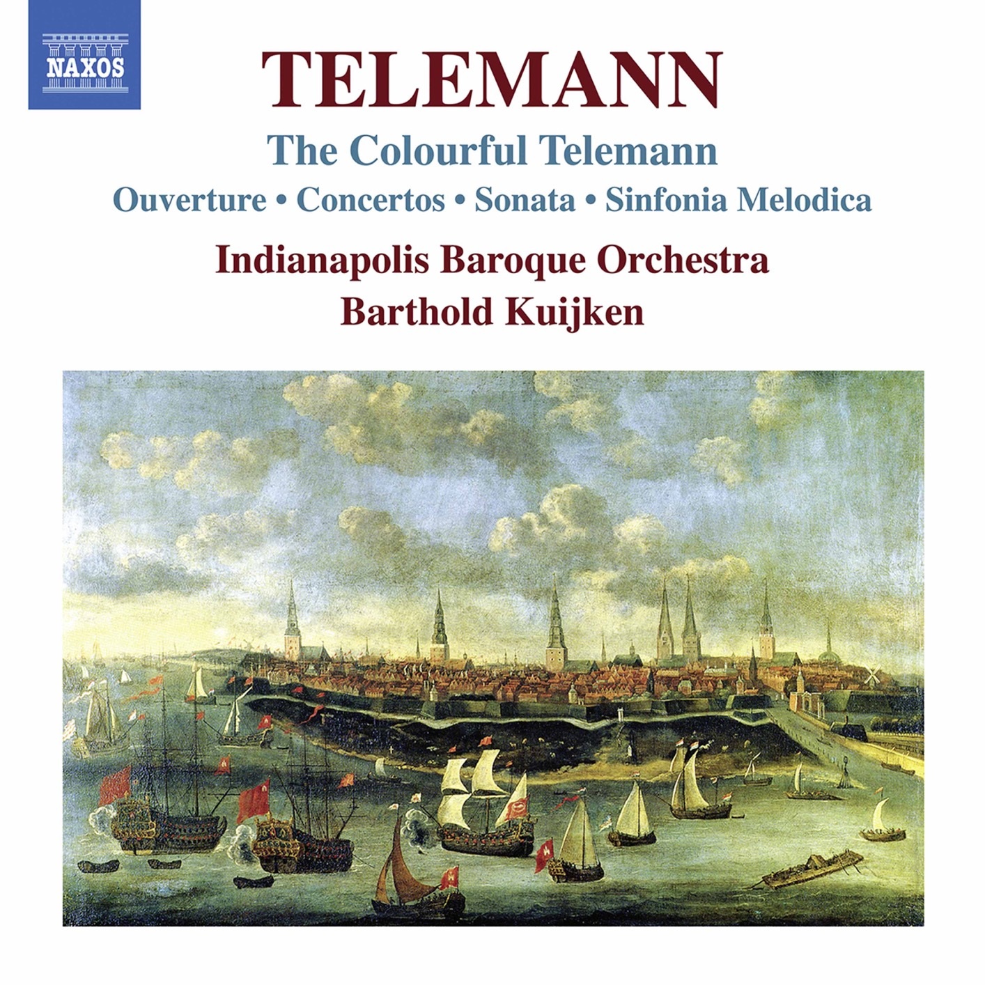 Indianapolis Baroque Orchestra & Barthold Kuijken - The Colorful Telemann (2020) [FLAC 24bit/96kHz]