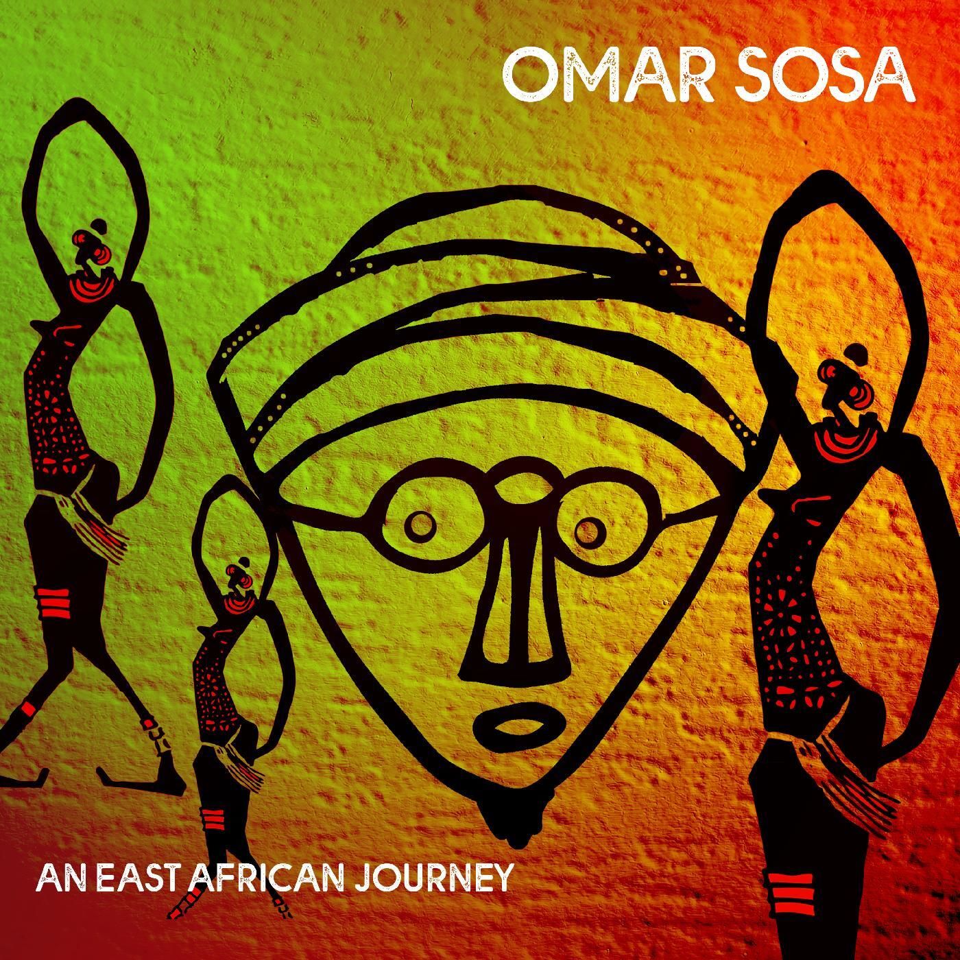 Omar Sosa - An East African Journey (2021) [FLAC 24bit/96kHz]