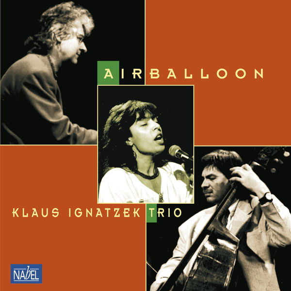 Klaus Ignatzek Trio – Airballoon (Remaster) (2021) [FLAC 24bit/44,1kHz]
