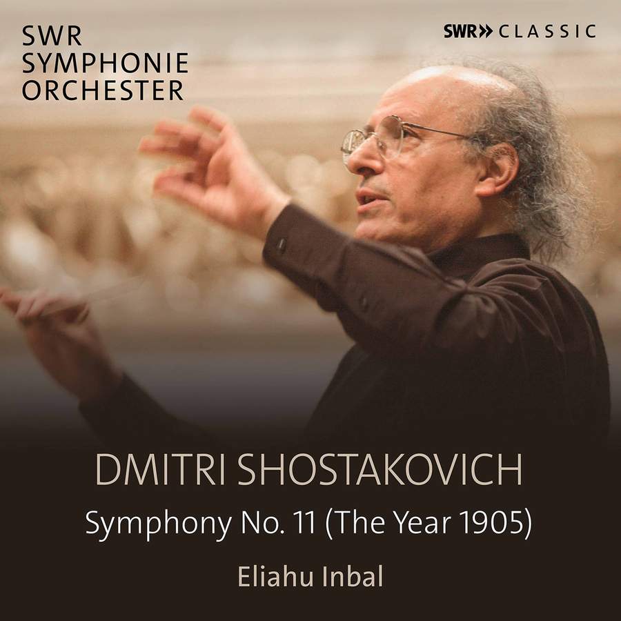 SWR Symphonieorchester & Eliahu Inbal – Shostakovich: Symphony No. 11 (The Year 1905) (2021) [FLAC 24bit/48kHz]