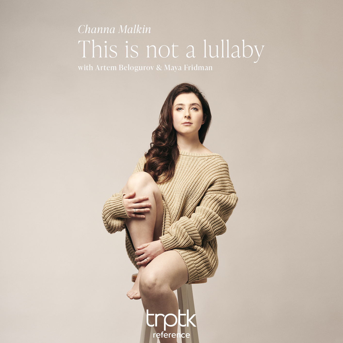 Channa Malkin – This Is Not A Lullaby (2021) [FLAC 24bit/88,2kHz]