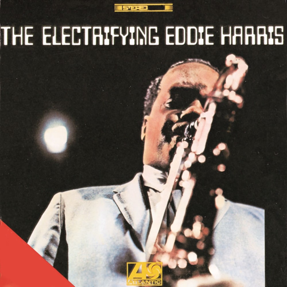 Eddie Harris - The Electrifying Eddie Harris (1968) [FLAC 24bit/192kHz]