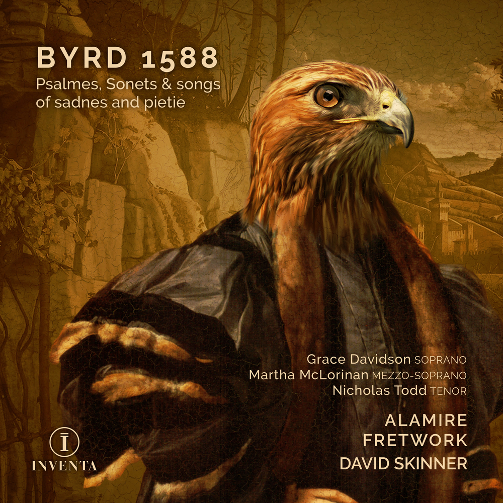 Alamire, David Skinner - Byrd 1588 - Psalmes, Sonets & Songs of Sadnes and Pietie (2021) [FLAC 24bit/96kHz]