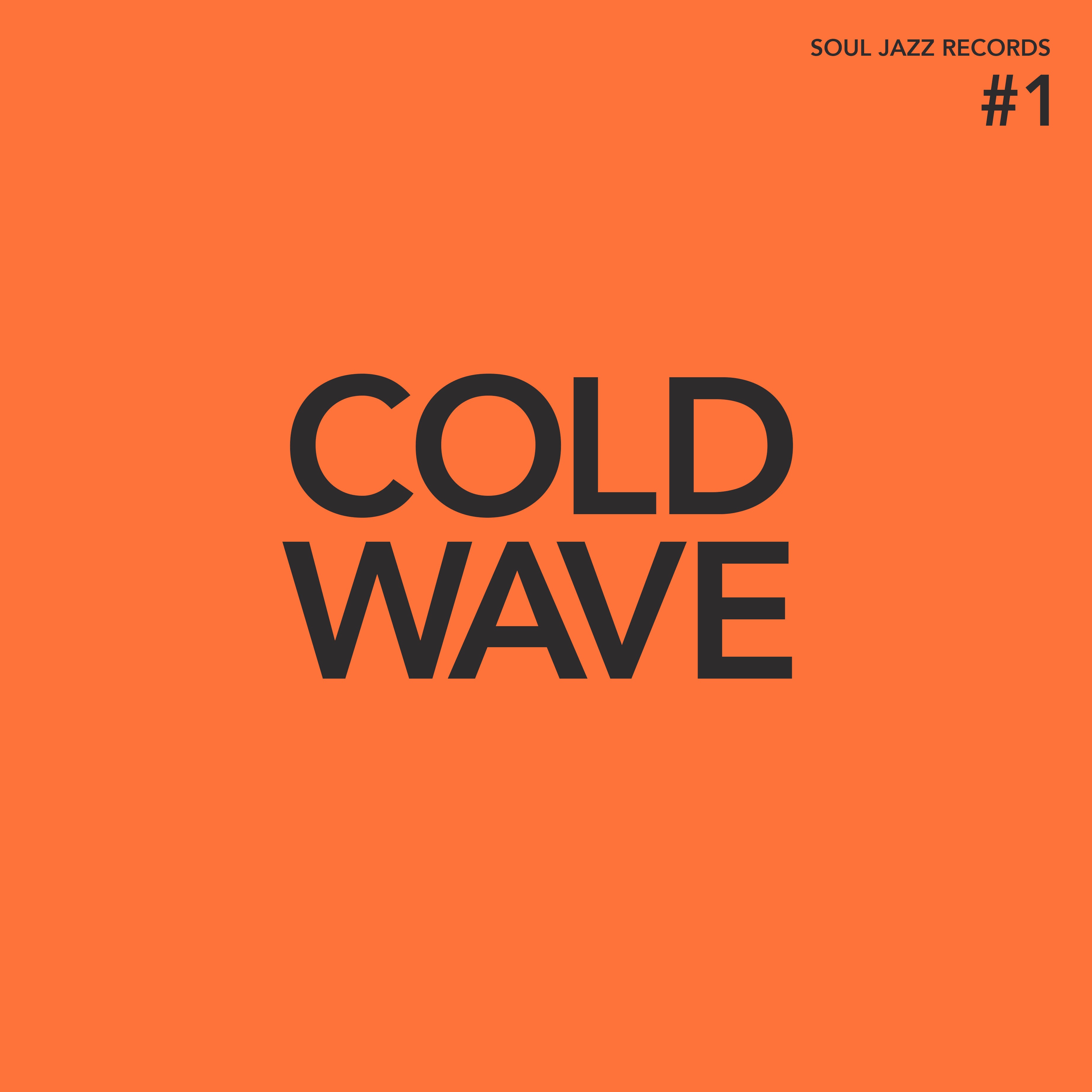 Various Artists – Soul Jazz Records presents Cold Wave #1 (2021) [FLAC 24bit/44,1kHz]