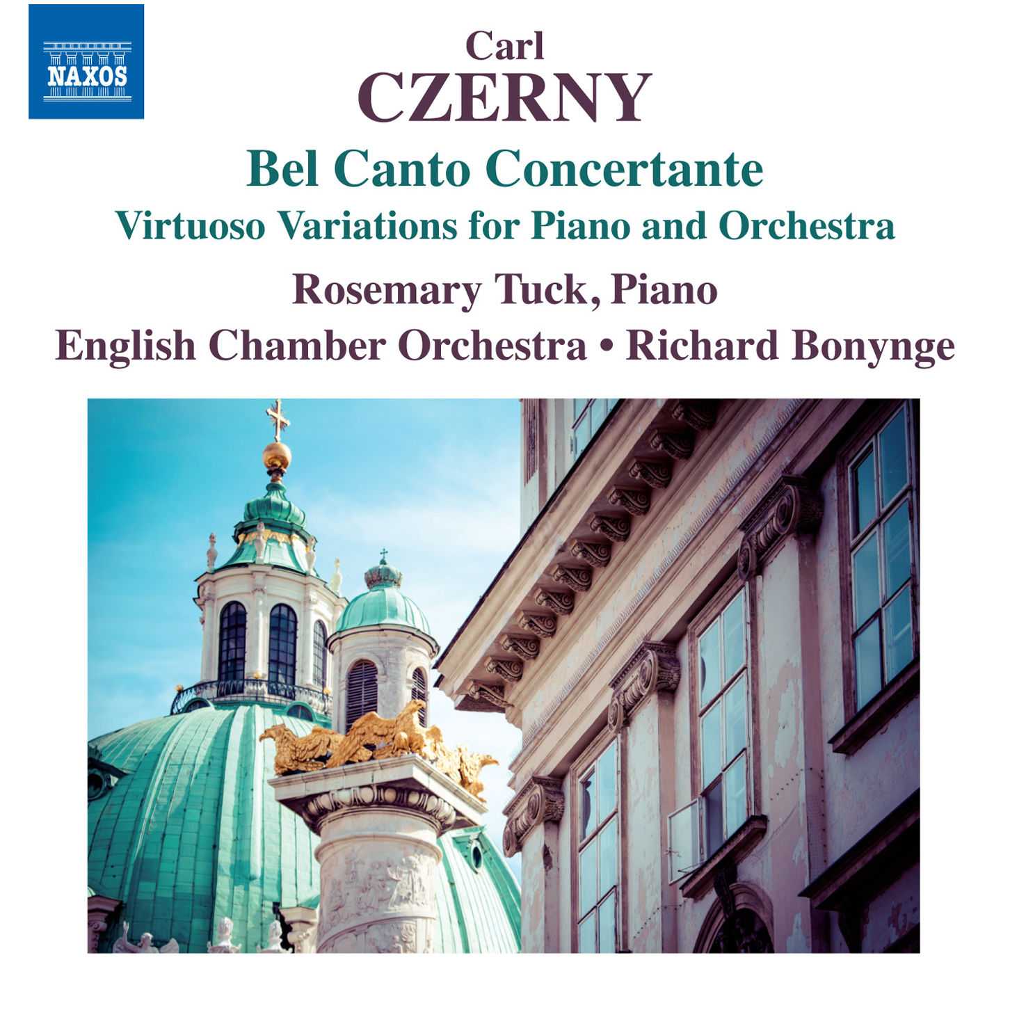 Rosemary Tuck, English Chamber Orchestra, Richard Bonynge - Czerny: Bel Canto Concertante (2015) [FLAC 24bit/96kHz]