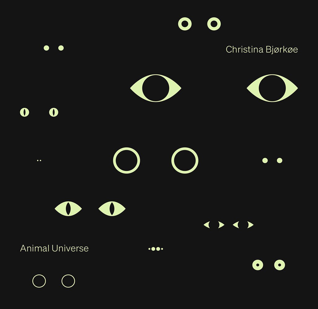 Christina Bjorkoe – Animal Universe (2021) [FLAC 24bit/96kHz]