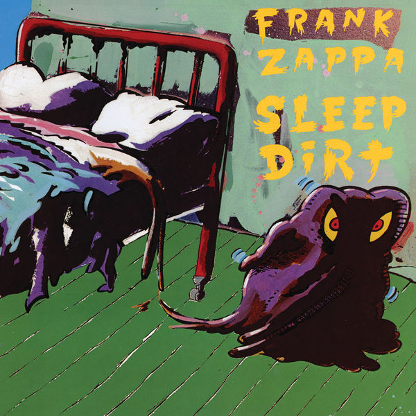 Frank Zappa – Sleep Dirt (1979/2021) [FLAC 24bit/192kHz]