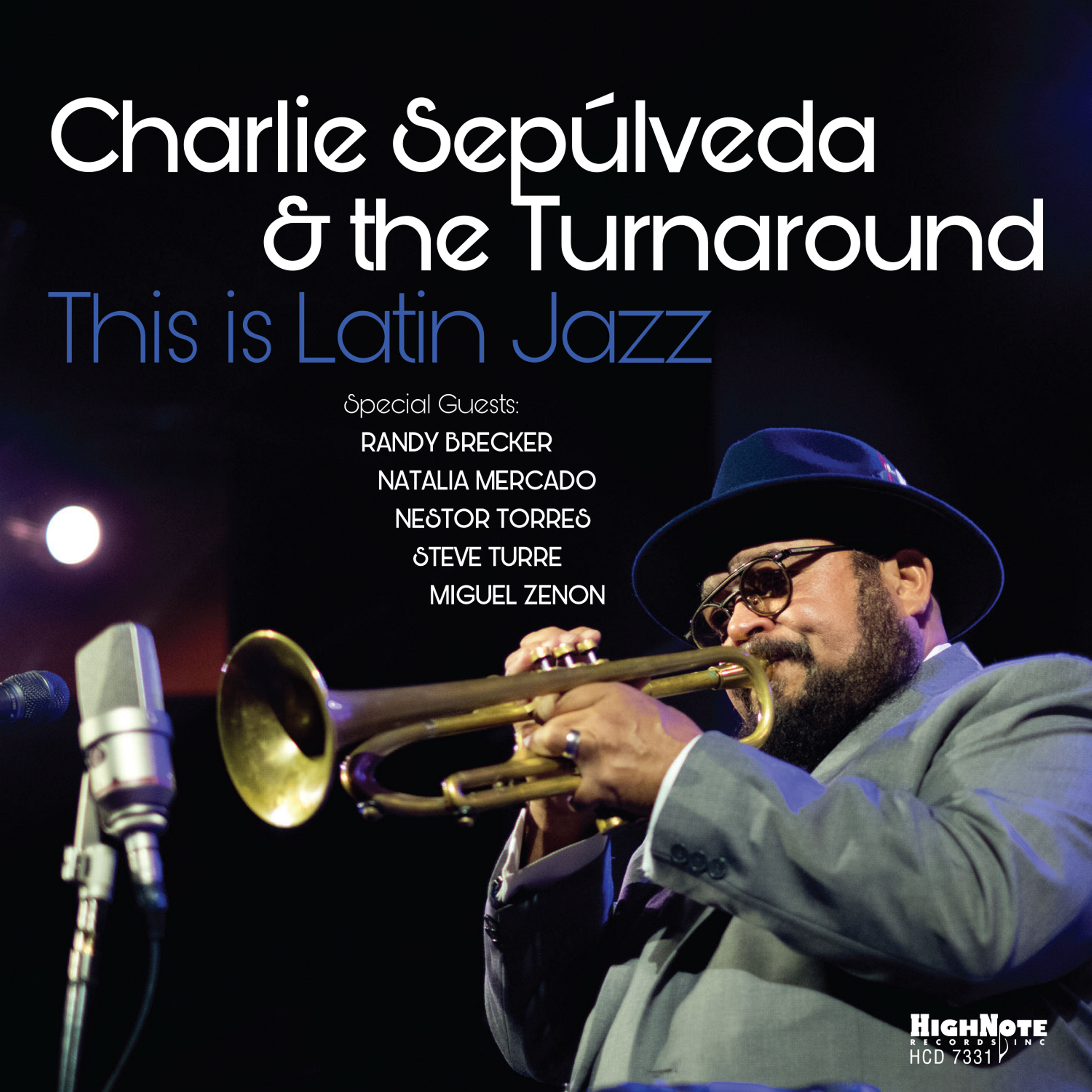 Charlie Sepulveda & The Turnaround - This Is Latin Jazz (Live) (2021) [FLAC 24bit/96kHz]