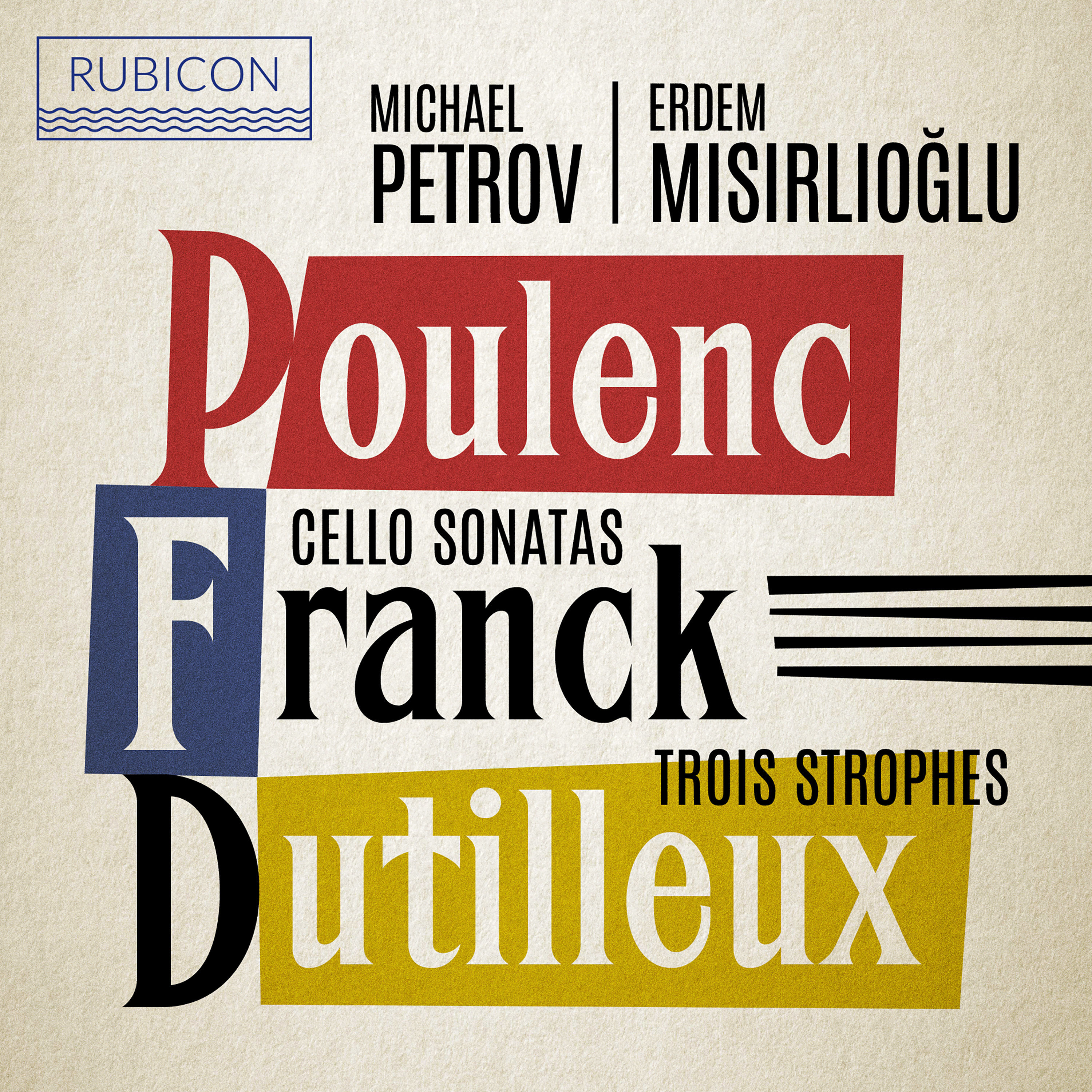 Erdem Misirlioglu - Poulenc, Franck: Cello Sonatas - Dutilleux: Trois Strophes (2021) [FLAC 24bit/96kHz]