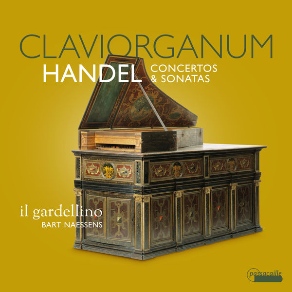 Bart Naessens – Handel – Claviorganum (Concertos & Sonatas) (2021) [FLAC 24bit/88,2kHz]