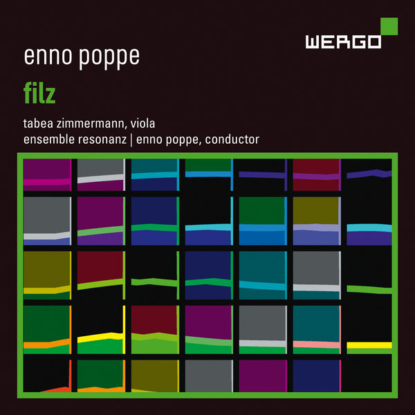 Ensemble Resonanz - Enno Poppe - Filz (2021) [FLAC 24bit/96kHz]