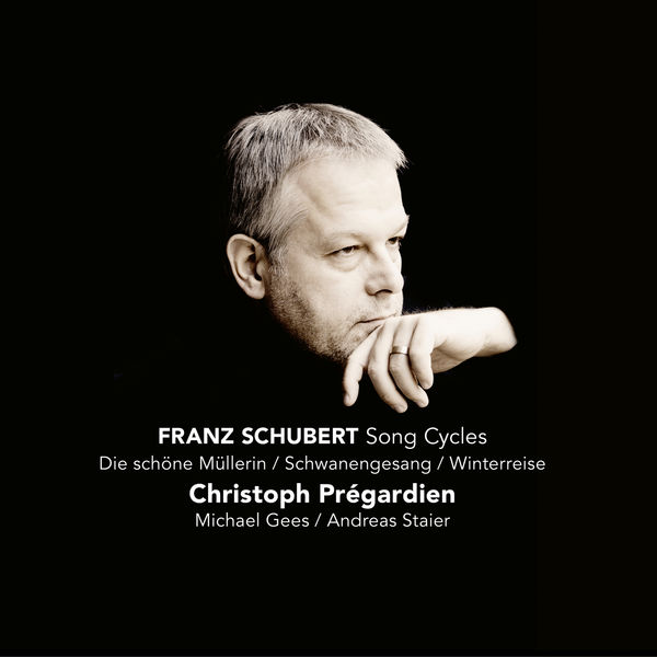 Christoph Pregardien – Schubert – Die schone Mullerin, Schwanengesang & Winterreise (2021) [FLAC 24bit/96kHz]