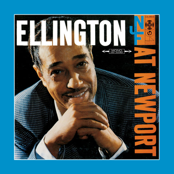 Duke Ellington - Ellington at Newport (July 7,1956 - Newport 60th Anniversary Edition) (2017) [FLAC 24bit/96kHz]