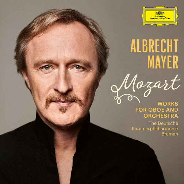 Albrecht Mayer - Mozart - Works for Oboe and Orchestra (2021) [FLAC 24bit/96kHz]