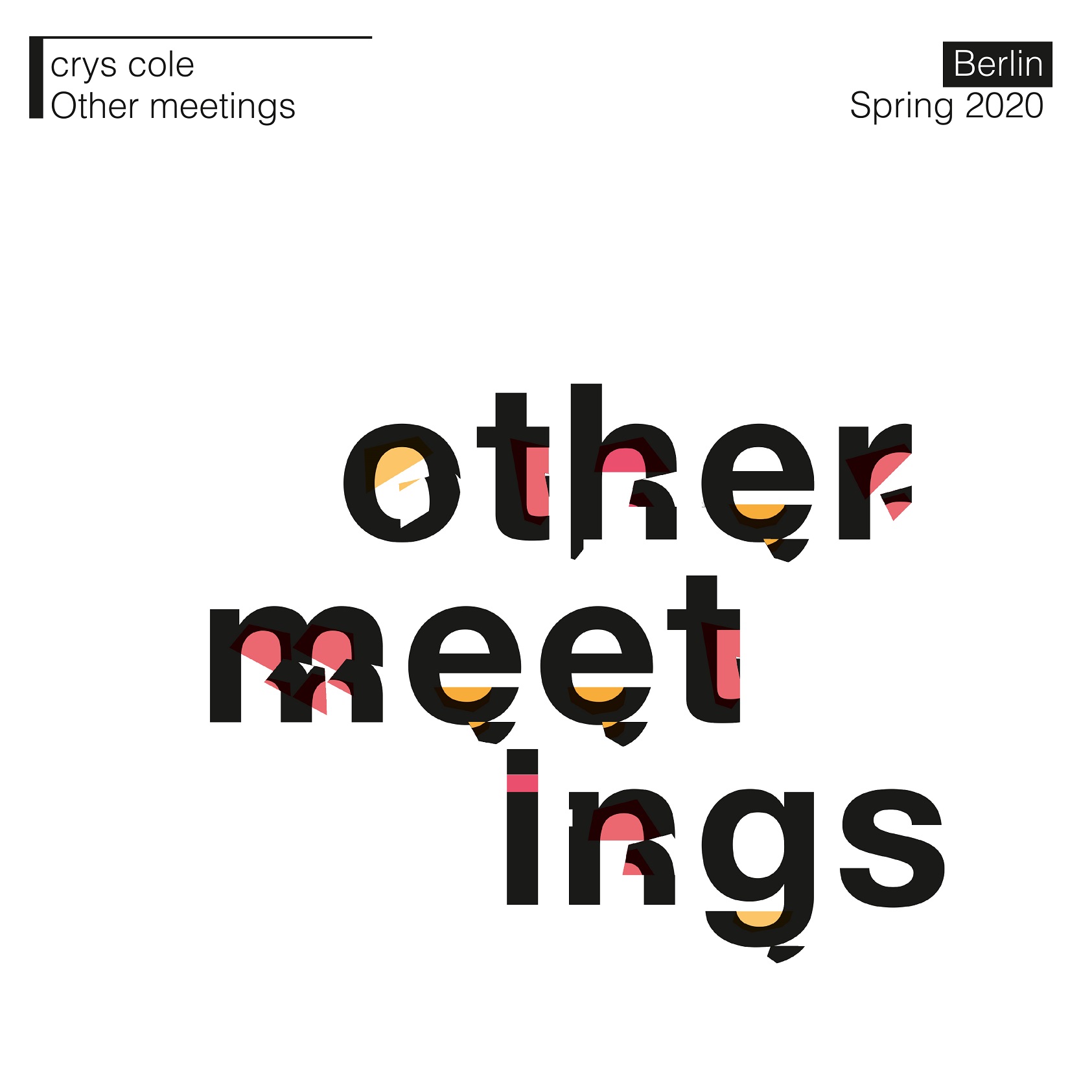 Crys Cole - Other Meetings (2021) [FLAC 24bit/44,1kHz]