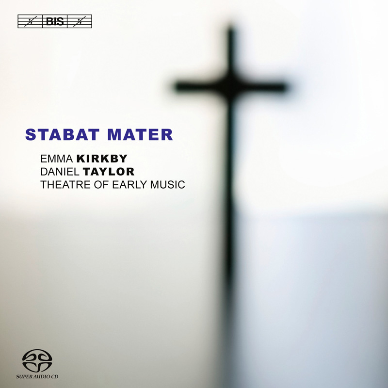 Emma Kirkby, Daniel Taylor, Theatre Of Early Music – Vivaldi, Pergolesi, Bach: Stabat Mater (2009) MCH SACD ISO + DSF DSD64 + FLAC 24bit/44,1kHz