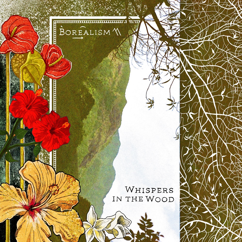 Borealism – Whispers in the Wood (2021) [FLAC 24bit/44,1kHz]