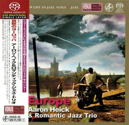 Aaron Heick & Romantic Jazz Trio – Europe (2009) [Japan 2015] SACD ISO + DSF DSD64 + FLAC 24bit/kHz