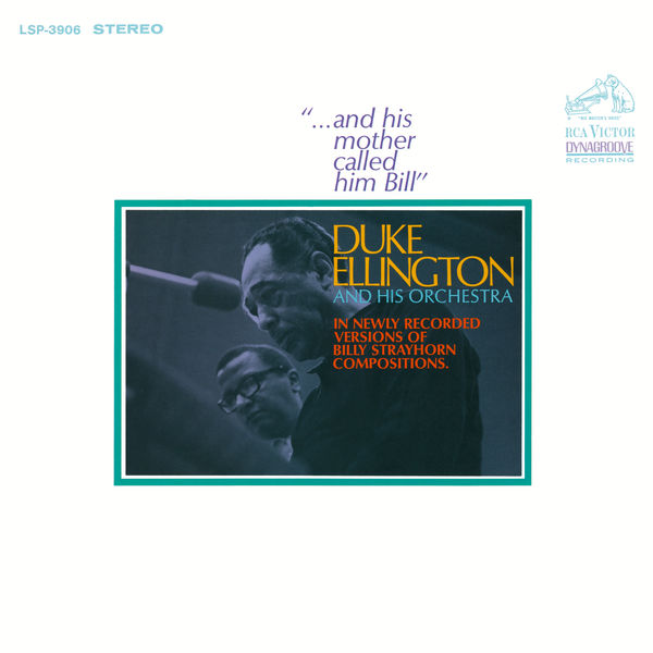 Duke Ellington and His Orchestra - …And His Mother Called Him Bill (1968/2018) [FLAC 24bit/192kHz]