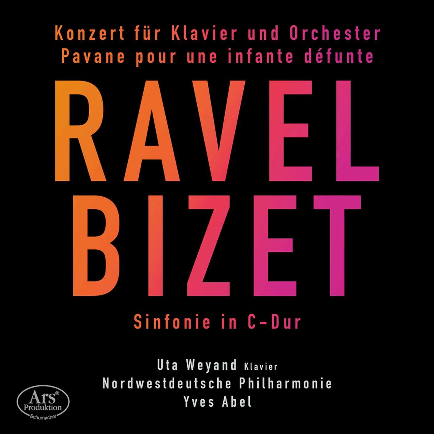 Uta Weyand, Nordwestdeutsche Philharmonie & Yves Abel – Ravel & Bizet – Orchestral Works (2021) [FLAC 24bit/48kHz]