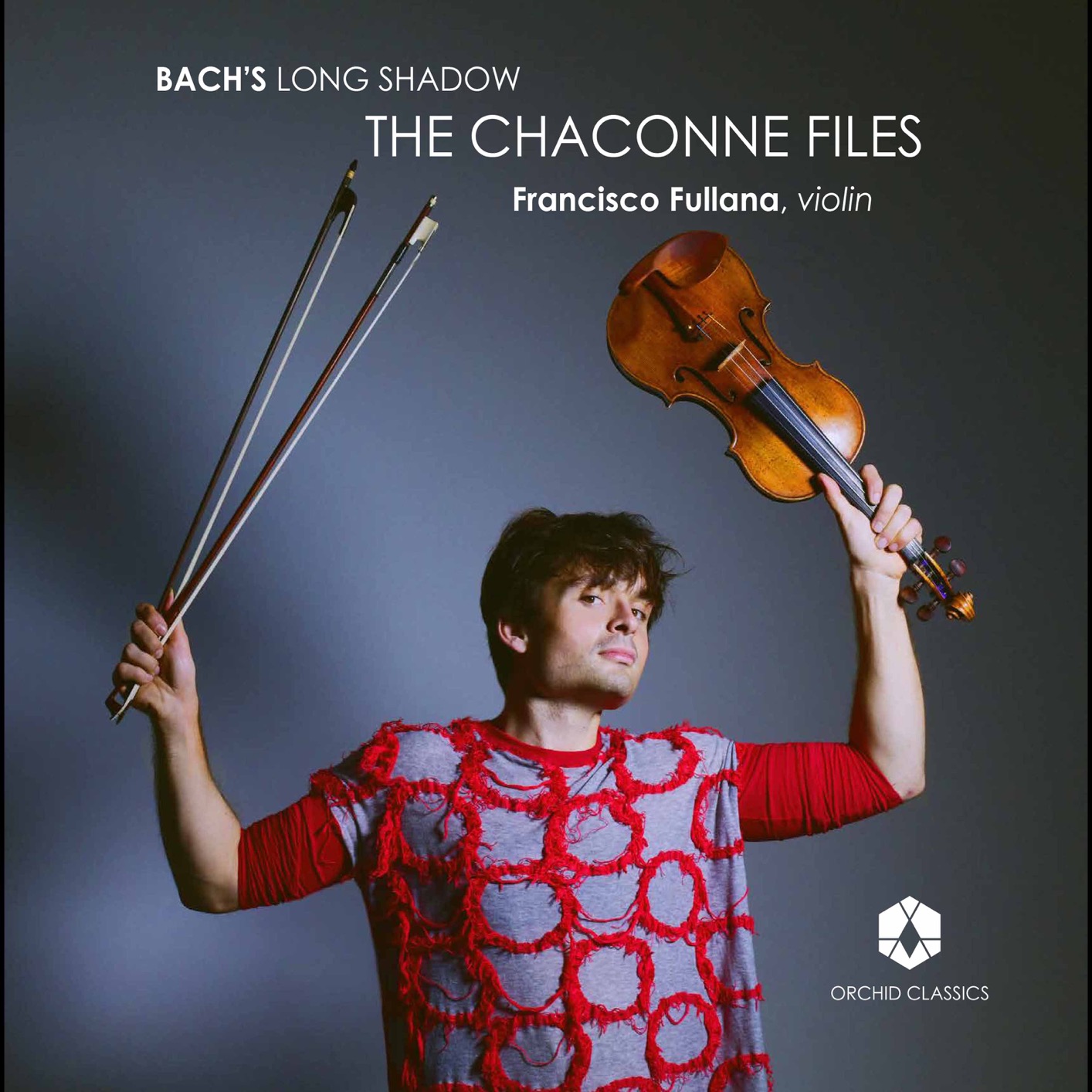 Francisco Fullana - Bach’s Long Shadow, The Chaconne Files (2021) [FLAC 24bit/96kHz]