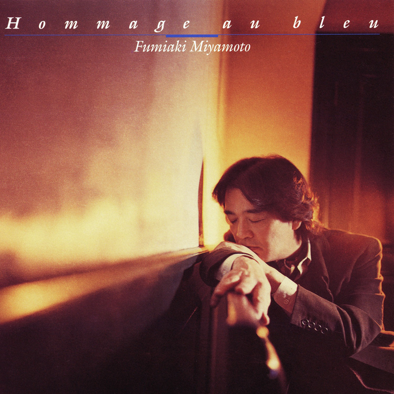 Fumiaki Miyamoto – Hommage Au Bleu (2000) [Japan] SACD ISO + DSF DSD64 + FLAC 24bit/88,2kHz
