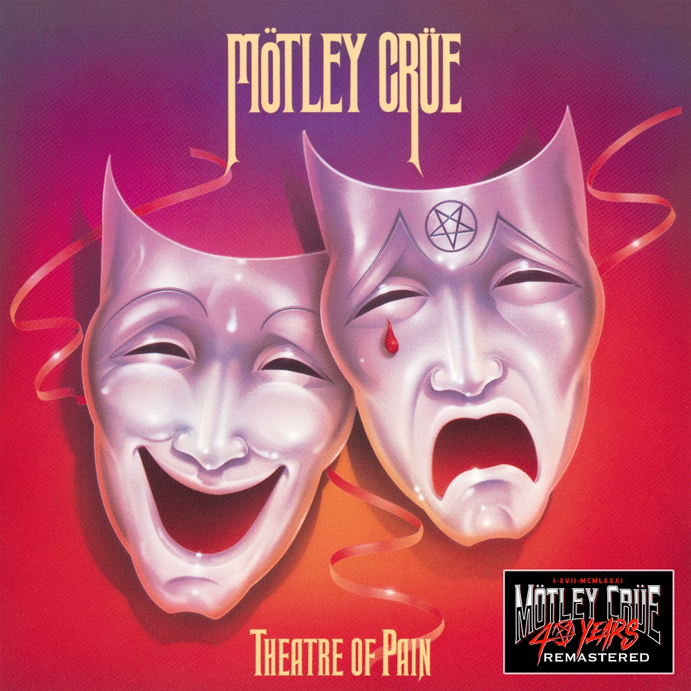 Motley Crue - Theatre Of Pain (40th Anniversary Remastered Edition) (1985/2021) [FLAC 24bit/96kHz]