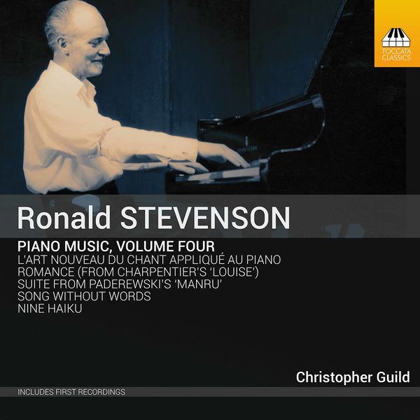 Christopher Guild - Stevenson - Piano Music, Vol. 4 (2020) [FLAC 24bit/96kHz]