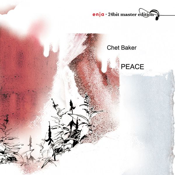 Chet Baker – Peace – Enja 24bit Master Edition (1982/2007) [FLAC 24bit/44,1kHz]
