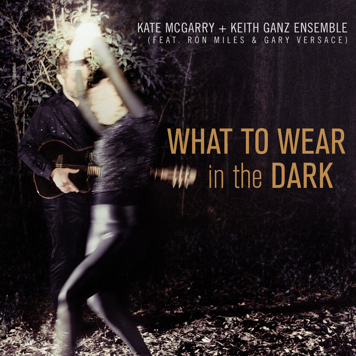 Kate McGarry & Keith Ganz Ensemble – What to Wear in the Dark (2021) [FLAC 24bit/96kHz]