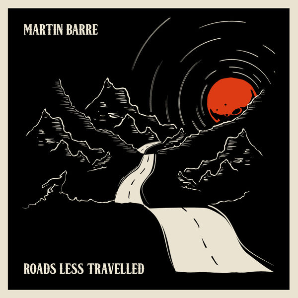 Martin Barre – Roads Less Travelled (2018) [FLAC 24bit/44,1kHz]