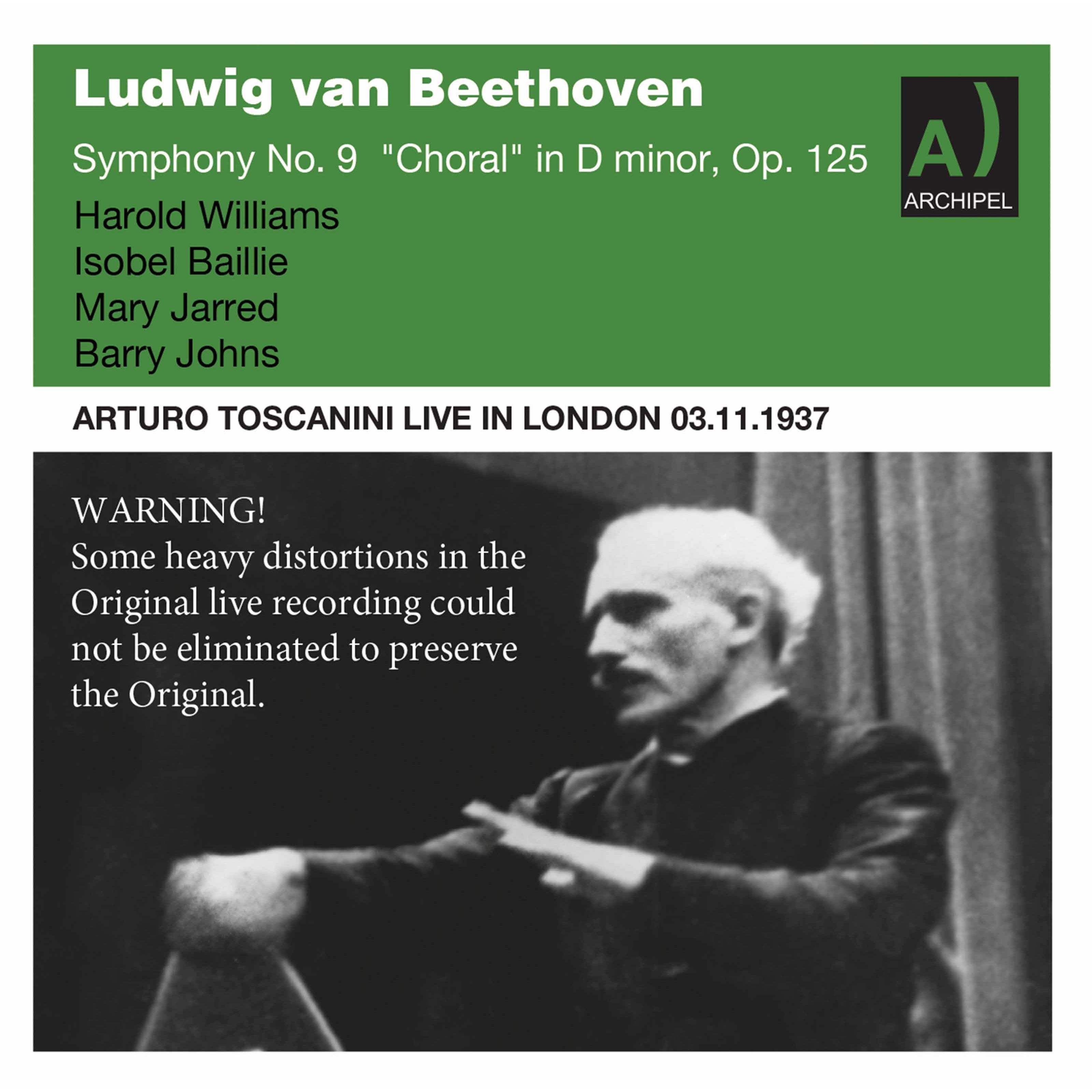 BBC Symphony Orchestra, Arturo Toscanini, Harold Williams – Beethoven Symphony No. 9 Toscanini live in London 1937 (2021) [FLAC 24bit/48kHz]