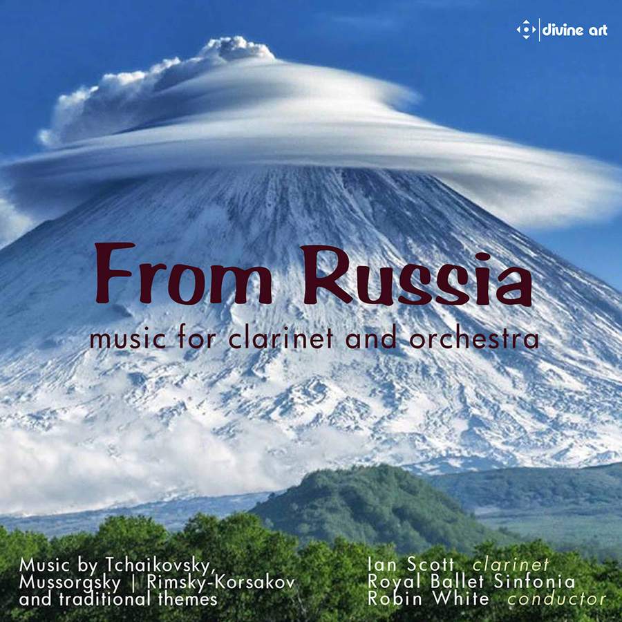 Ian Scott, Royal Ballet Sinfonia & Robin White - From Russia: music for clarinet and piano (2021) [FLAC 24bit/44,1kHz]