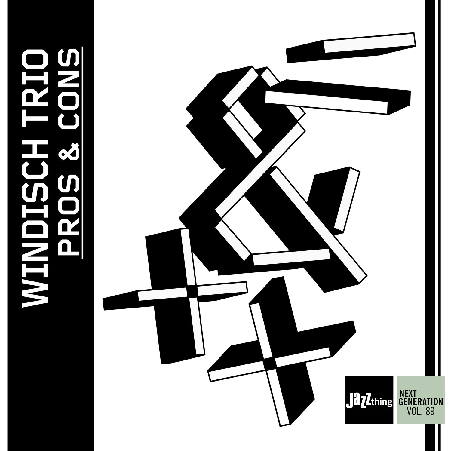 Windisch Trio – Pros and Cons – Jazz Thing Next Generation Vol. 89 (2021) [FLAC 24bit/96kHz]