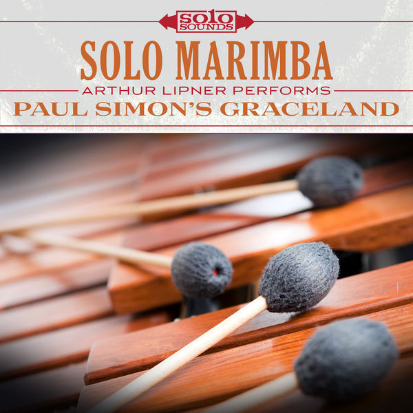 Arthur Lipner - Solo Marimba: Arthur Lipner Performs Paul Simon’s Graceland (2017) [FLAC 24bit/192kHz]
