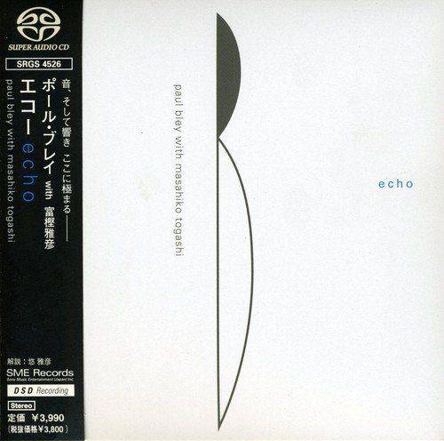 Paul Bley with Masahiko Togashi - Echo (1999) SACD ISO + DSF DSD64 + FLAC 24bit/88,2kHz