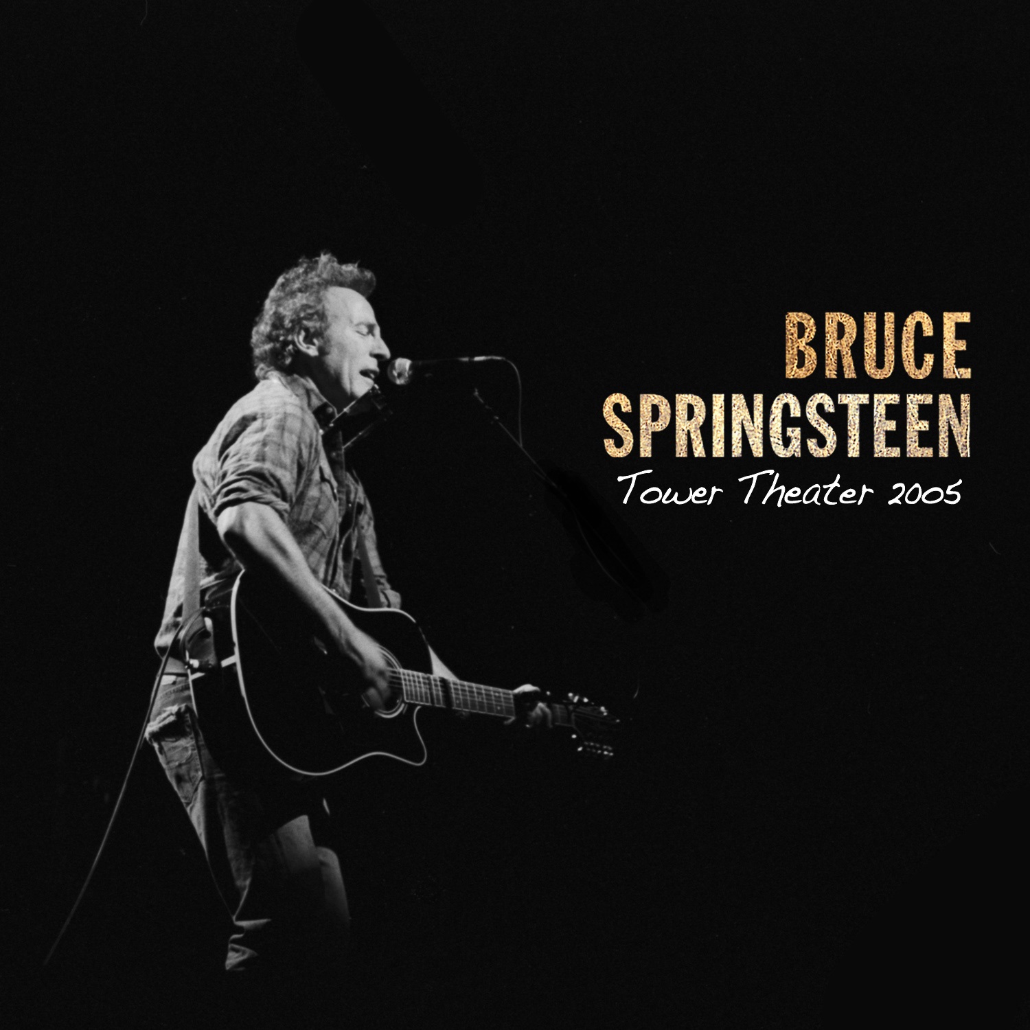 Bruce Springsteen – 2005-05-17 – Tower Theatre, Upper Darby, PA (2021) [FLAC 24bit/96kHz]