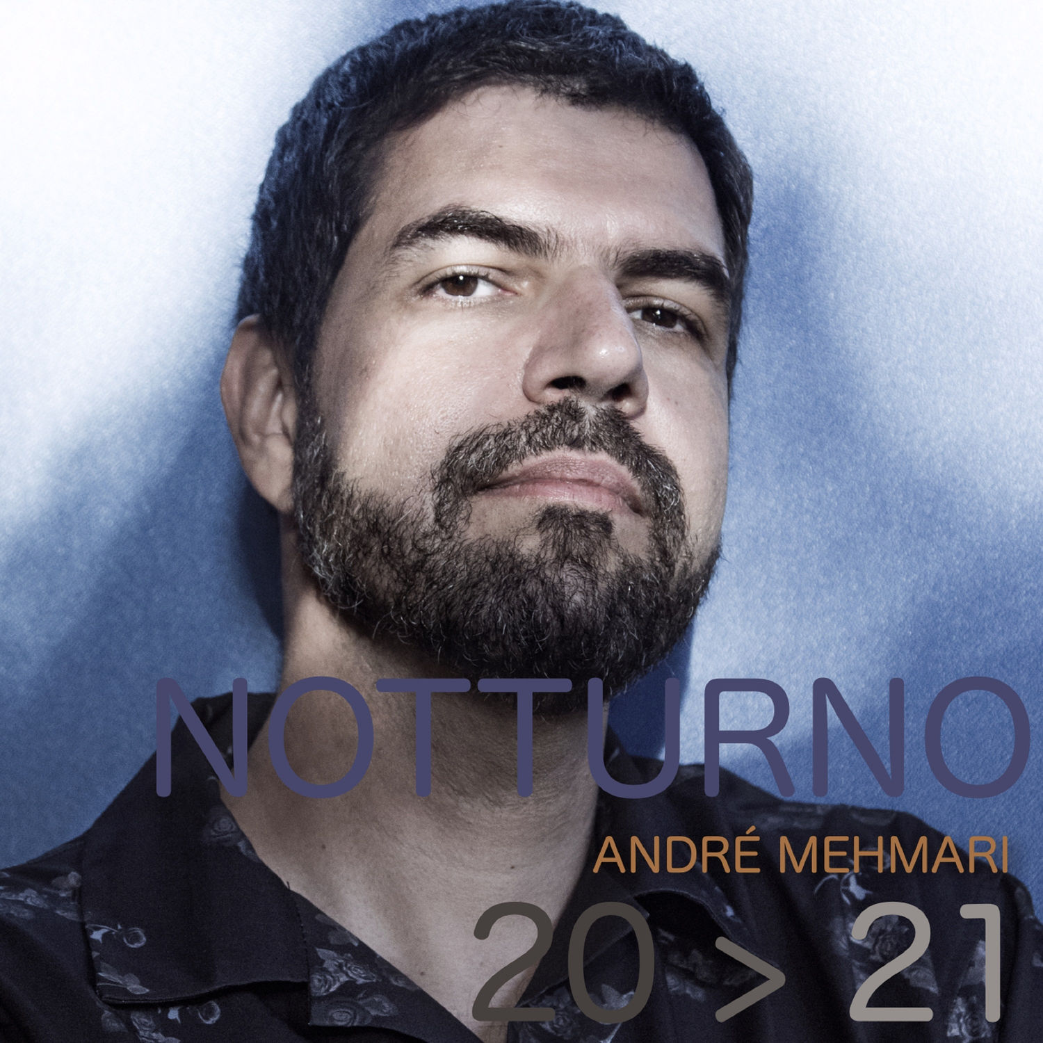 Andre Mehmari - Notturno 20-21 (2021) [FLAC 24bit/48kHz]