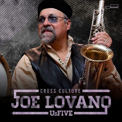 Joe Lovano - Cross Culture (2013) [FLAC 24bit/96kHz]